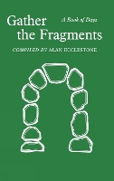Book Cover for Gather the Fragments by Jim Cotter
