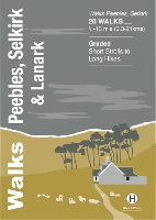 Book Cover for Walks Peebles, Selkirk & Lanark by Richard Hallewell