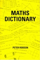 Book Cover for Maths Dictionary by Peter Robson