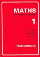 Book Cover for Maths for Practice and Revision by Peter Robson