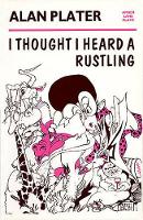 Book Cover for I Thought I Heard a Rustling by Alan Plater