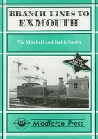 Book Cover for Branch Lines to Exmouth by Vic Mitchell, Keith Smith