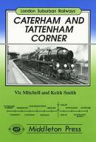 Book Cover for Caterham and Tatterham Corner by Vic Mitchell, Keith Smith