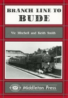 Book Cover for Branch Line to Bude by Vic Mitchell, Keith Smith