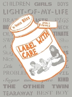 Book Cover for Label With Care by Teresa Bliss