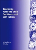 Book Cover for Developing Parenting Skills, Confidence and Self-Esteem by Barbara Quartey, Tina Rae