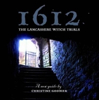 Book Cover for 1612: the Lancashire Witch Trials by Christine Goodier