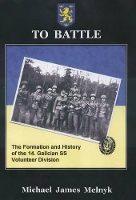 Book Cover for To Battle: the Formation and History of the 14th Waffen-Ss Grenadier Division by 