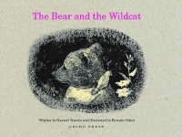 Book Cover for The Bear and the Wildcat by Kazumi Yumoto