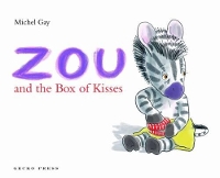 Book Cover for Zou and the Box of Kisses by Michel Gay