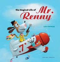 Book Cover for The Magical Life of Mr. Renny by Leo Timmers