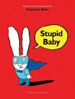 Book Cover for Stupid Baby by Stephanie Blake