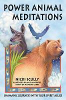 Book Cover for Power Animal Meditations by Nicki Scully