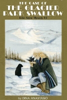 Book Cover for The Case of the Glacier Park Swallow by Dina Anastasio