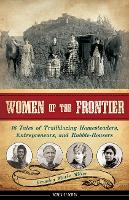 Book Cover for Women of the Frontier by Brandon Marie Miller