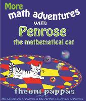 Book Cover for More math adventures with Penrose the mathematical cat by Theoni Pappas