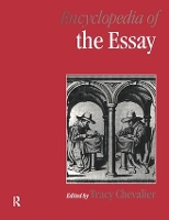 Book Cover for Encyclopedia of the Essay by Tracy Chevalier