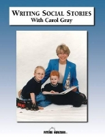 Book Cover for Writing Social Stories with Carol Gray by Carol Gray