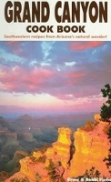 Book Cover for Grand Canyon Cook Book by Bruce Fischer, Bobbi Salts