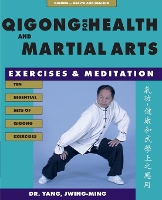 Book Cover for Qigong for Health & Martial Arts by Dr JwingMing Yang