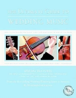 Book Cover for The Ultimate Guide To Wedding Music by Alex A. Lluch