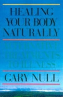 Book Cover for Healing Body Naturally 3rd Ed. by Gary, Ph.D. Null