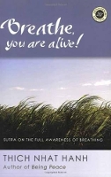 Book Cover for Breathe, You Are Alive by Thich Nhat Hanh