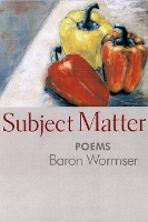 Book Cover for Subject Matter by Baron Wormser