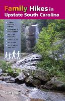 Book Cover for Family Hikes in Upstate South Carolina by Scott Lynch