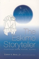 Book Cover for Eskimo Storyteller by Edwin Hall