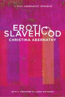 Book Cover for Erotic Slavehood by Christina Abernathy