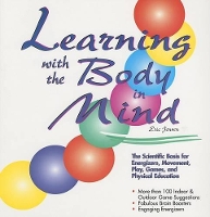 Book Cover for Learning With the Body in Mind by Eric P. Jensen