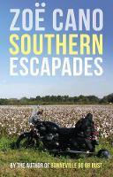 Book Cover for Southern Escapades by Zoe Cano