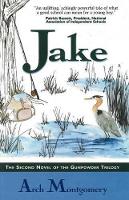 Book Cover for Jake by Arch Montgomery