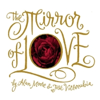 Book Cover for The Mirror of Love by Alan Moore