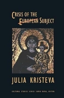 Book Cover for Crisis of the European Subject by Julia Kristeva