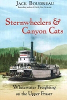 Book Cover for Sternwheelers & Canyon Cats by Jack Boudreau