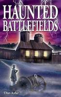 Book Cover for Haunted Battlefields by Dan, BA Asfar