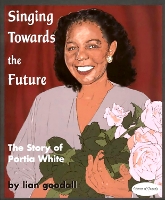 Book Cover for Singing Towards the Future by lian goodall