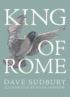 Book Cover for King Of Rome by Dave Sudbury