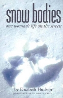 Book Cover for Snow Bodies by Elizabeth Hudson