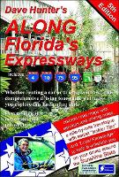 Book Cover for Along Florida's Expressways by Dave Hunter