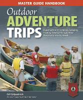 Book Cover for Master Guide Handbook to Outdoor Adventure Trips by Gil Gilpatrick