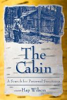 Book Cover for The Cabin by Hap Wilson