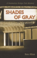 Book Cover for Shades of Gray by Ken Allan