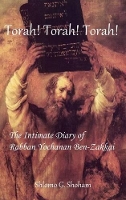 Book Cover for Torah! Torah! Torah! The Intimate Diary of Rabban Yochanan Ben-Zakkai by Shlomo Giora Shoham