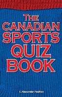 Book Cover for Canadian Sports Quiz Book by J. Alexander Poulton