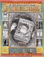 Book Cover for A Picture This: Near-sighted Monkey Book by Lynda Barry