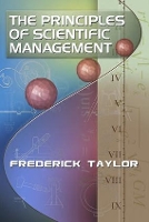 Book Cover for The Principles of Scientific Management, by Frederick Taylor by Frederick Taylor