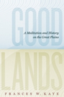 Book Cover for Goodlands by Frances W Kaye